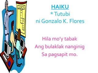 Tutubi (Haiku / Mailkling Tula) .